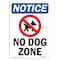 Signmission OSHA Notice, 7" Height, No Dog Zone Sign With Symbol, 7" X 5", Portrait OS-NS-D-57-V-14488 - alternate 1